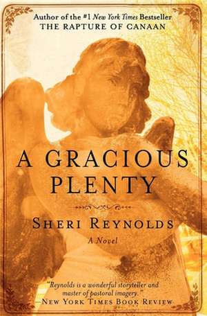 A Gracious Plenty de Sheri Reynolds