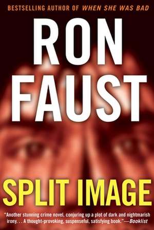 Split Image de Ron Faust