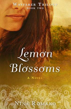 Lemon Blossoms de Nina Romano