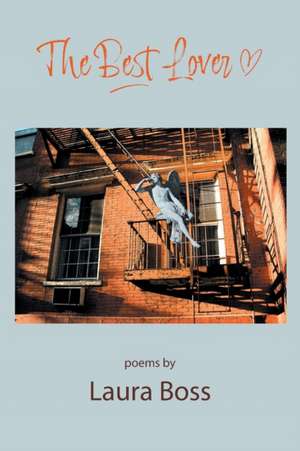 The Best Lover de Laura Boss