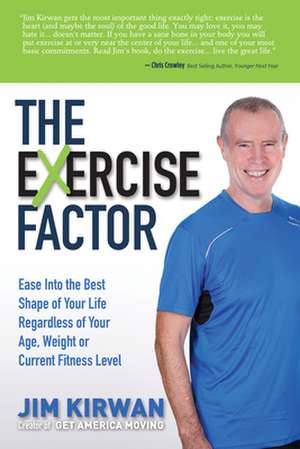Kirwan, J: EXercise Factor
