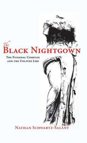 The Black Nightgown de Nathan Schwartz-Salant