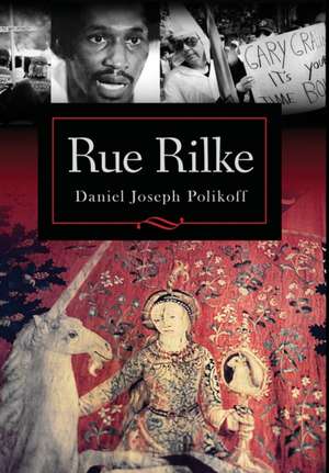 Rue Rilke de Daniel Joseph Polikoff