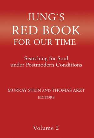 Jung`s Red Book For Our Time de Thomas Arzt