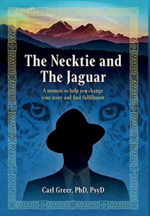 The Necktie and the Jaguar de Carl Greer