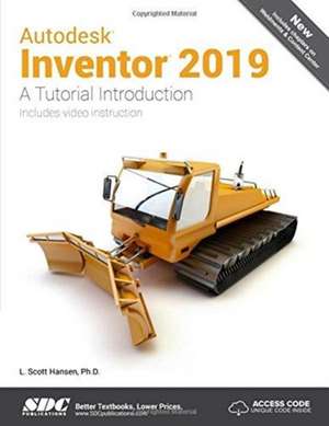 Autodesk Inventor 2019 de L. Scott Hansen