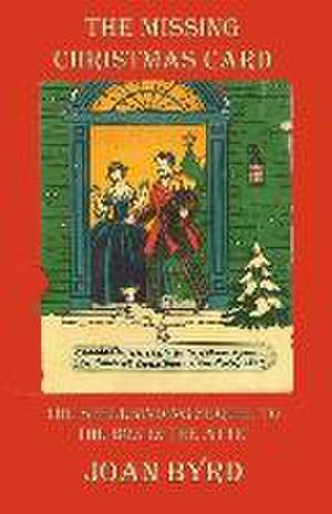 Byrd, J: MISSING XMAS CARD