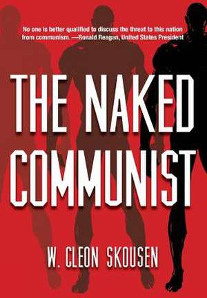 The Naked Communist de W. Cleon Skousen