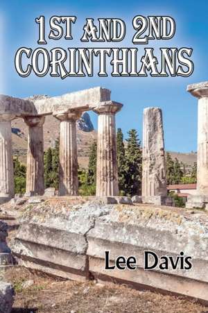 1st and 2nd Corinthians de Lee Davis