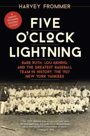 Five O'Clock Lightning de Harvey Frommer