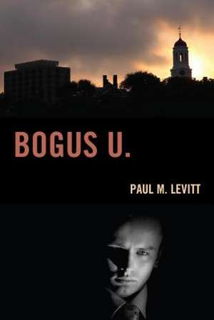 Bogus U. de Paul M. Levitt