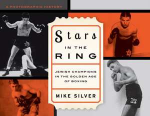 Stars in the Ring de Mike Silver