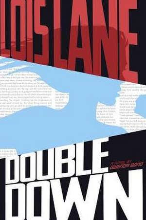 Double Down de Gwenda Bond