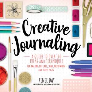 Creative Journaling de Renee Day