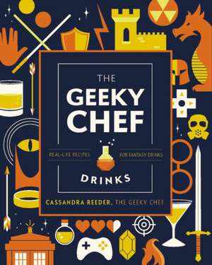 The Geeky Bartender Drinks de Cassandra Reeder