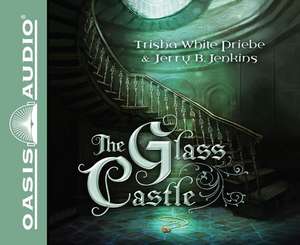 The Glass Castle (Library Edition) de Jaimee Draper