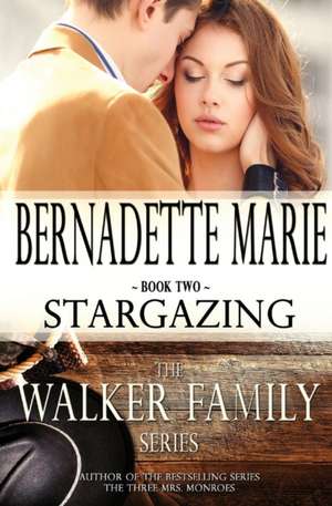 Stargazing de Bernadette Marie