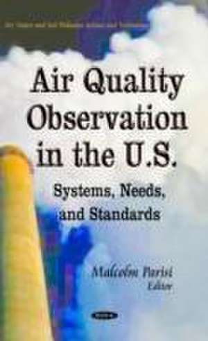 Air Quality Observation in the U.S. de Malcolm Parisi