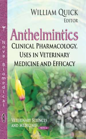 Anthelmintics de William K. Quick