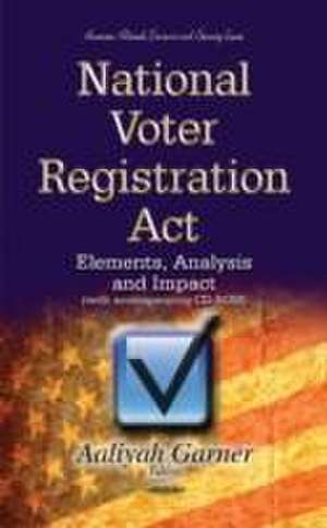 National Voter Registration Act de Aaliyah Garner