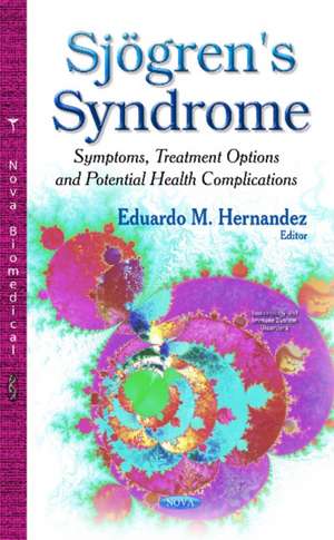 Sjogren's Syndrome de Eduardo M. Hernandez