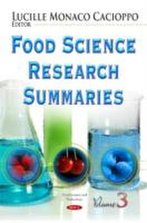 Food Science Research Summaries de Lucille T. Cacioppo