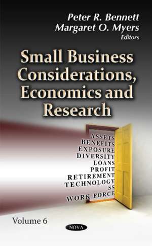 Small Business Considerations, Economics and Research. de Peter R. Bennett