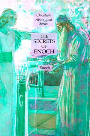 The Secrets of Enoch de Enoch