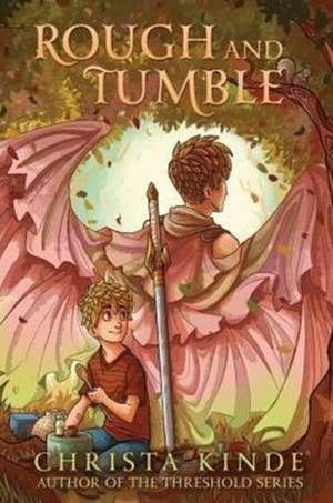 Rough and Tumble de Christa Kinde