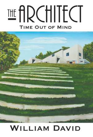 The Architect de William David