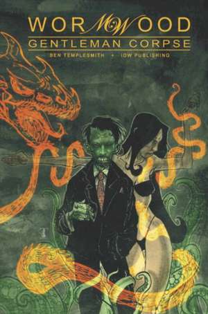 Wormwood de Ben Templesmith