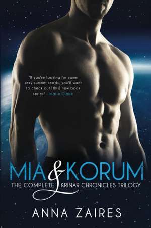 Mia & Korum (The Complete Krinar Chronicles Trilogy) de Anna Zaires