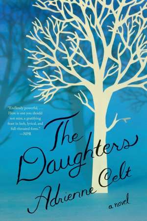 The Daughters – A Novel de Adrienne Celt