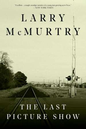 The Last Picture Show de Larry Mcmurtry