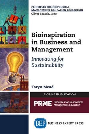 Bioinspiration in Business and Management de Mead, Taryn