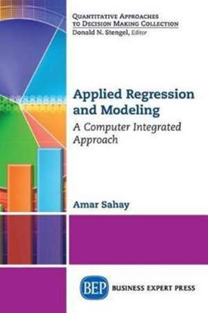 Applied Regression and Modeling de Amar Sahay