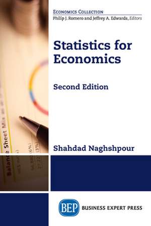 Statistics for Economics, Second Edition de Shahdad Naghshpour