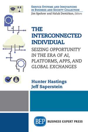 The Interconnected Individual de Hunter Hastings