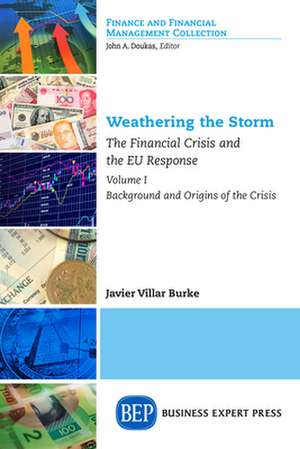 Weathering the Storm de Javier Villar Burke