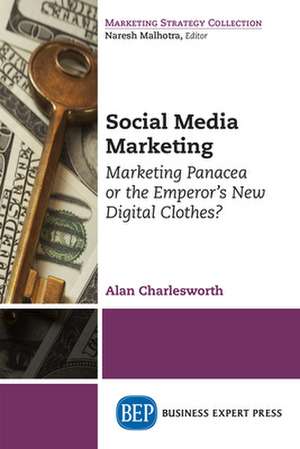 Social Media Marketing de Alan Charlesworth