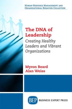 The DNA of Leadership de Myron J. Beard