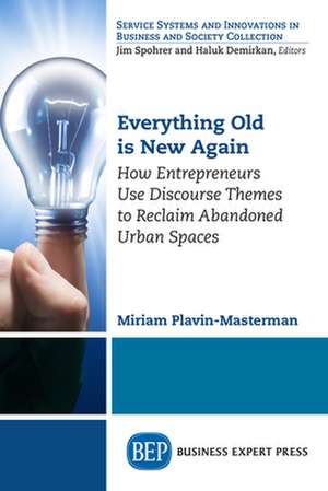 Everything Old is New Again de Miriam Plavin-Masterman