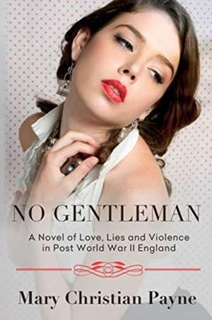 No Gentleman de Mary Christian Payne