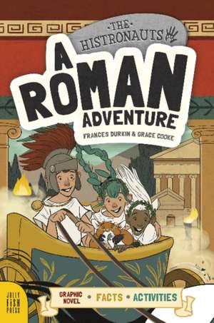 A Roman Adventure de Frances Durkin