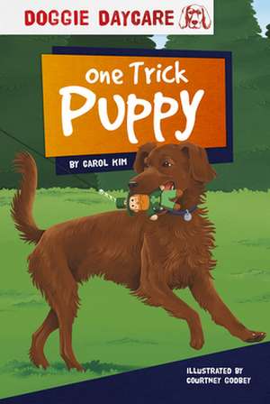 One Trick Puppy de Carol Kim