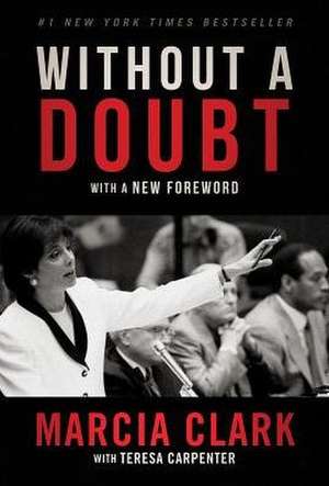 Without a Doubt de Marcia Clark