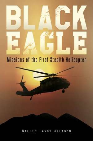 Black Eagle de Willie Lavoy Allison