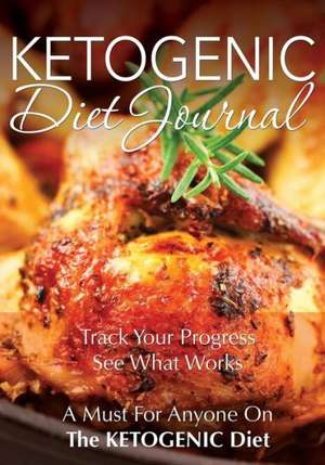 Ketogenic Diet Journal de Speedy Publishing LLC