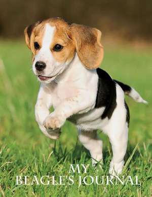 My Beagle's Journal de Michael Considine