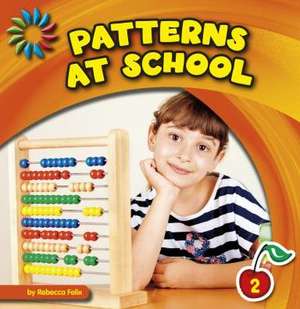 Patterns at School de Rebecca Felix